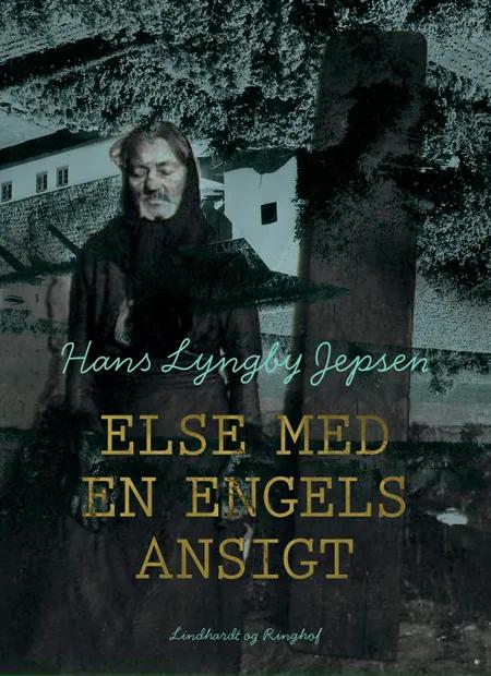 Else med en engels ansigt af Hans Lyngby Jepsen