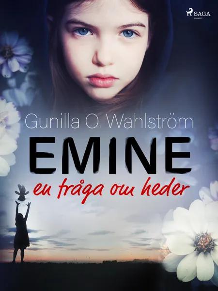 Emine af Gunilla O. Wahlström