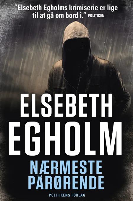 Nærmeste pårørende af Elsebeth Egholm