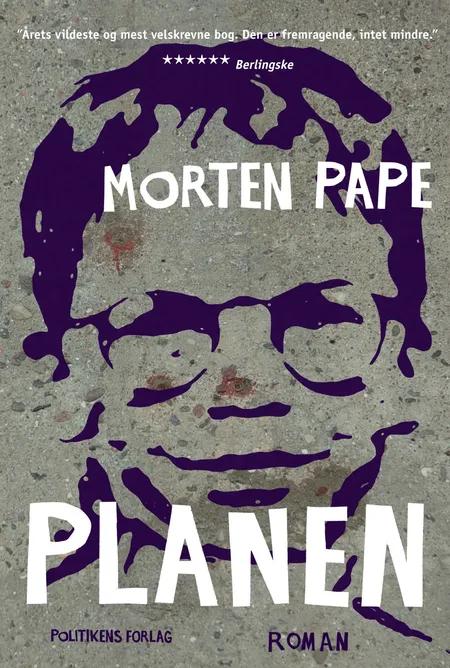 Planen af Morten Pape