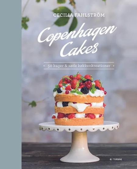 Copenhagen cakes af Cecilia Fahlström