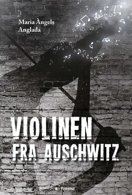 Violinen fra Auschwitz af Maria Àngels Anglada