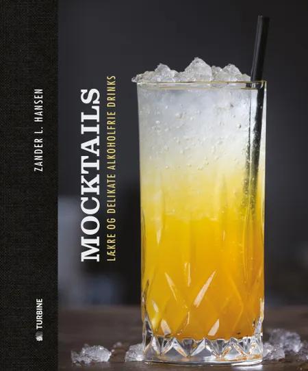 Mocktails af Zander L. Hansen