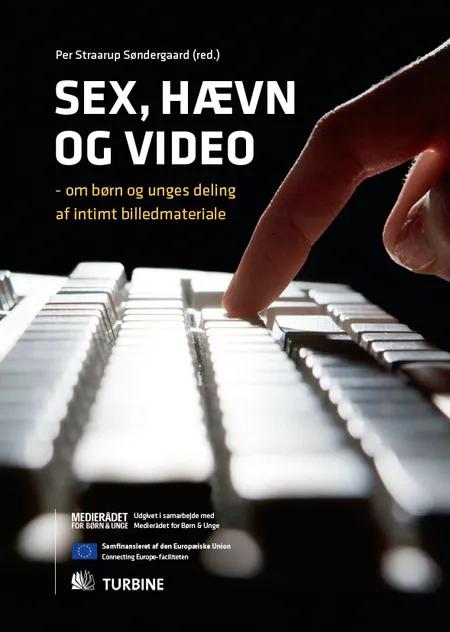 Sex, hævn og video af Per Straarup Søndergaard