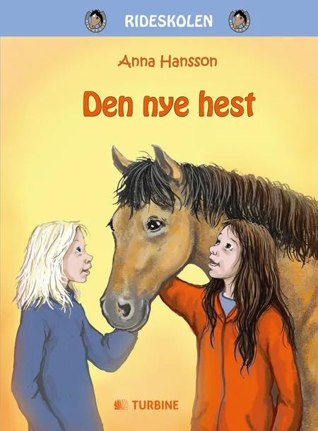 Den nye hest af Anna Hansson