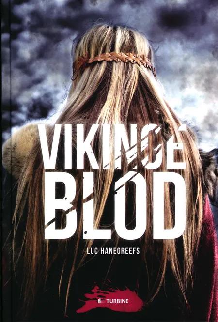 Vikingeblod af Luc Hanegreefs