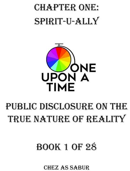 Chapter ONE Spirit-U-Ally af Chez As Sabur