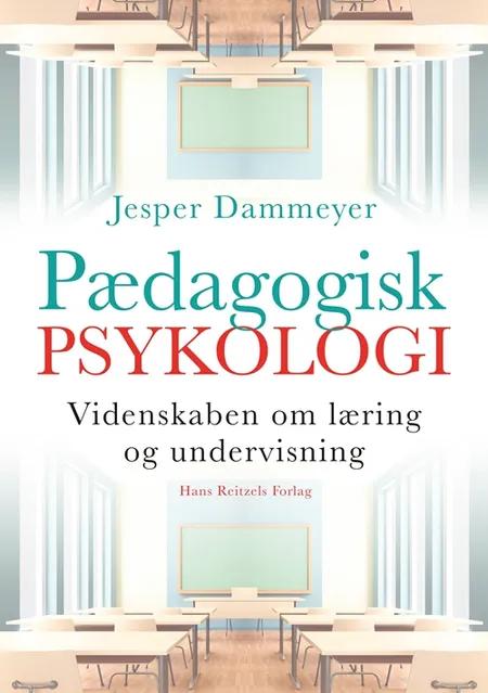 Pædagogisk psykologi af Jesper Dammeyer