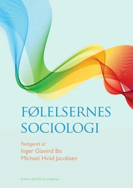 Følelsernes sociologi af Michael Hviid Jacobsen