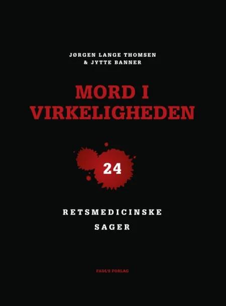 Mord i virkeligheden af Jørgen Lange Thomsen