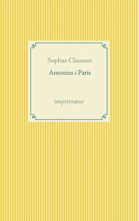 Antonius i Paris af Sophus Claussen