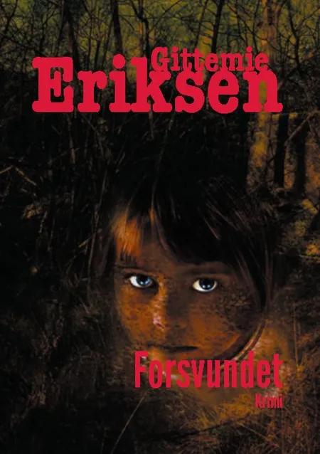 Forsvundet af Gittemie Eriksen