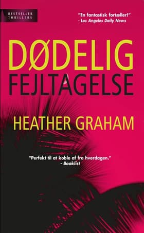 Dødelig fejltagelse af Heather Graham