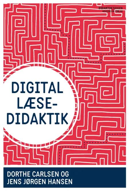 Digital læsedidaktik af Jens Jørgen Hansen
