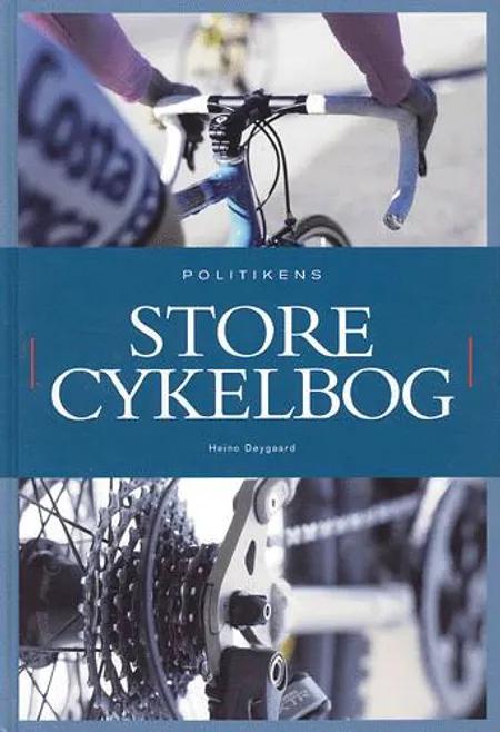 Politikens store cykelbog af Heino Døygaard