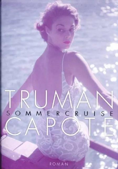 Sommercruise af Truman Capote