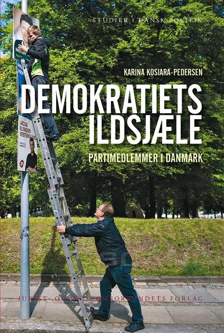 Demokratiets ildsjæle af Karina Kosiara-Pedersen