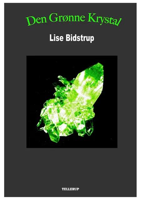 Den grønne krystal af Lise Bidstrup