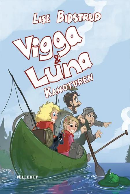 Vigga & Luna - kanoturen af Lise Bidstrup