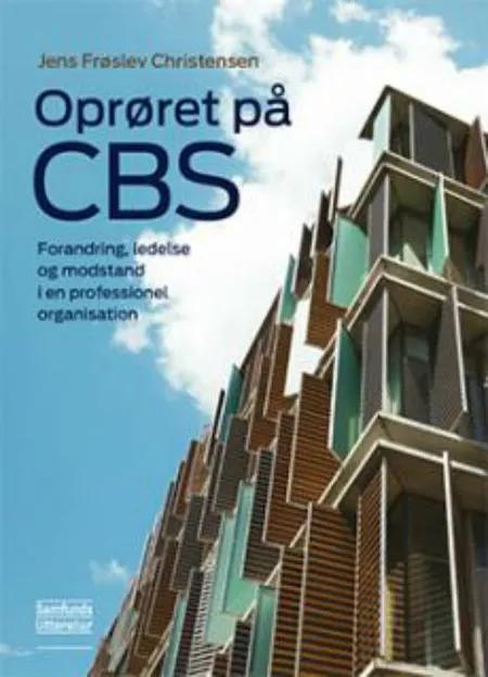 Oprøret på CBS af Jens Frøslev Christensen