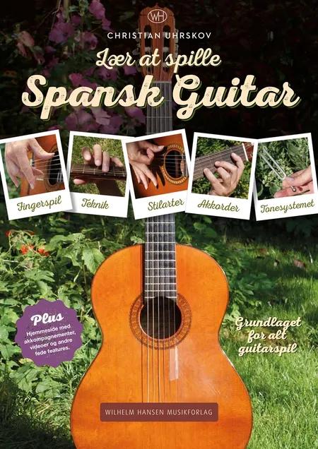 Lær at spille spansk guitar af Christian Uhrskov