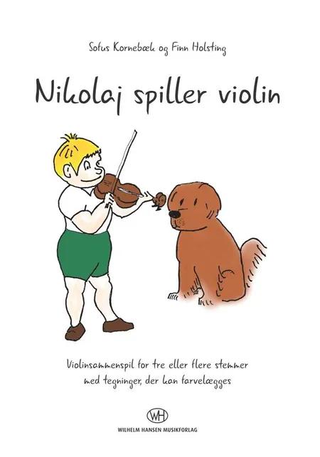 Nikolaj spiller violin af Sofus Kornebæk