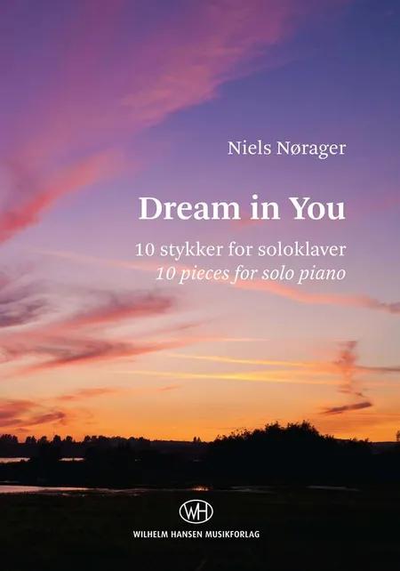 Dream in you af Niels Nørager