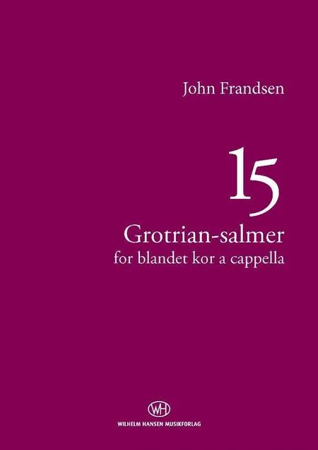 15 Grotrian-salmer af John Frandsen