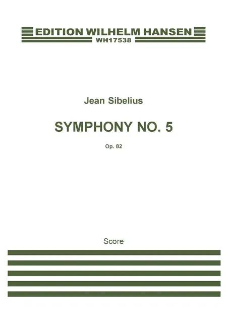 Symphony No. 5, Op. 82 af Jean Sibelius