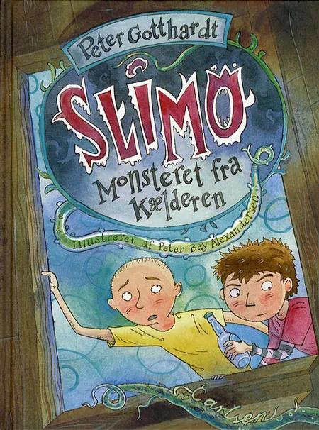 Slimo - monsteret fra kælderen af Peter Gotthardt