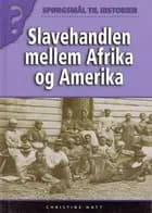 Slavehandlen mellem Afrika og Amerika