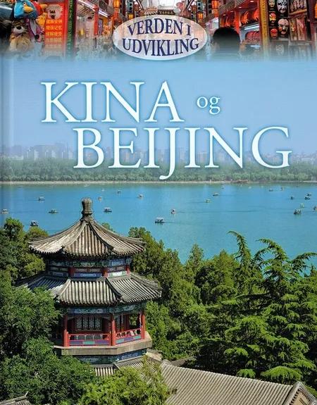 Kina og Beijing af Philip Steele