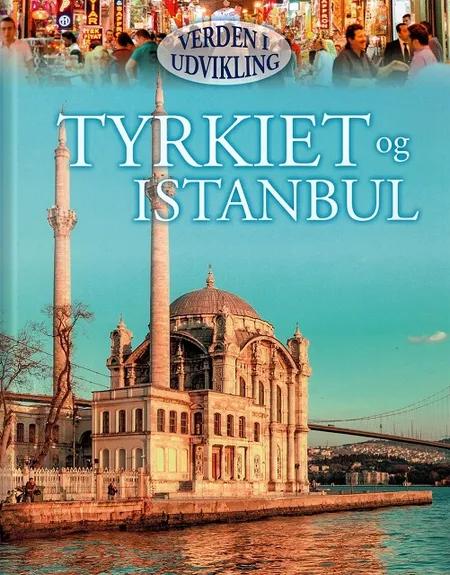 Tyrkiet og Istanbul af Philip Steele