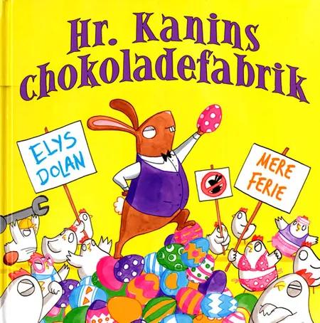 Hr. Kanins chokoladefabrik af Elys Dolan