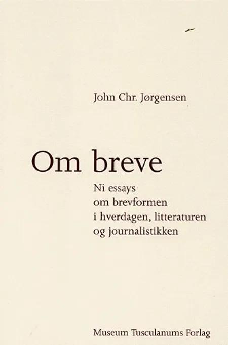 Om breve af John Chr. Jørgensen