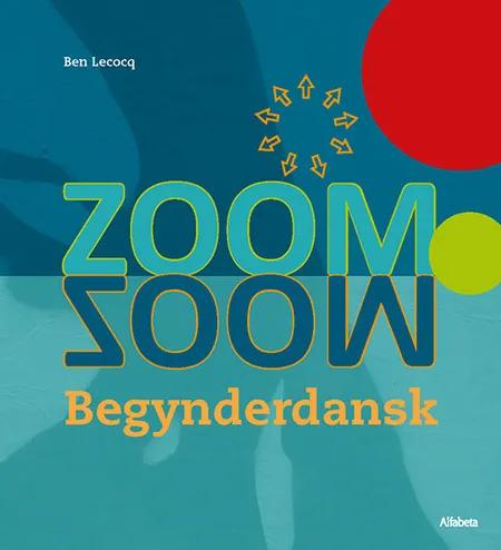 Zoom - begynderdansk af Ben Lecocq