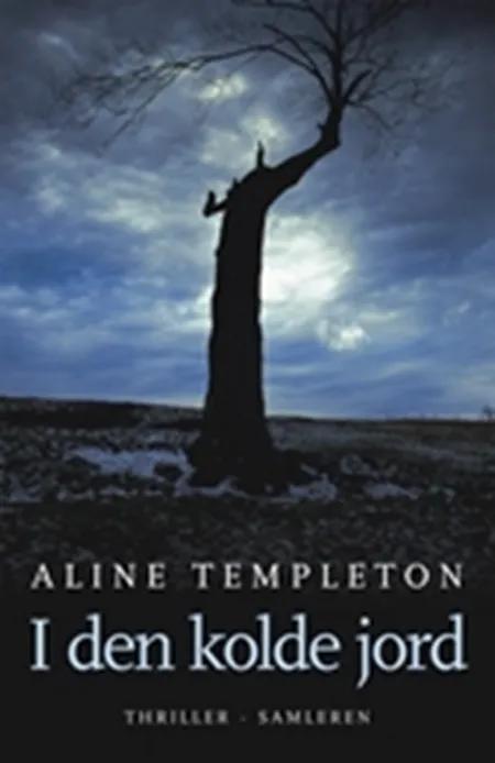 I den kolde jord af Aline Templeton