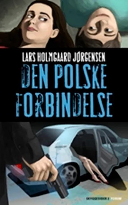 Den polske forbindelse af Lars Holmgaard Jørgensen