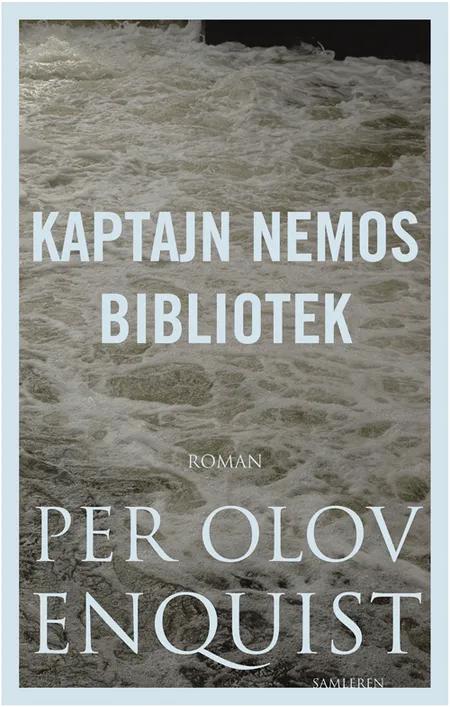 Kaptajn Nemos bibliotek af Per Olov Enquist