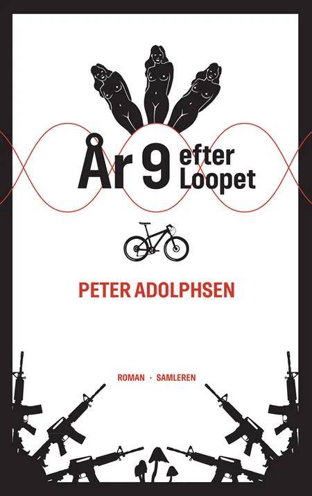 År 9 efter Loopet af Peter Adolphsen