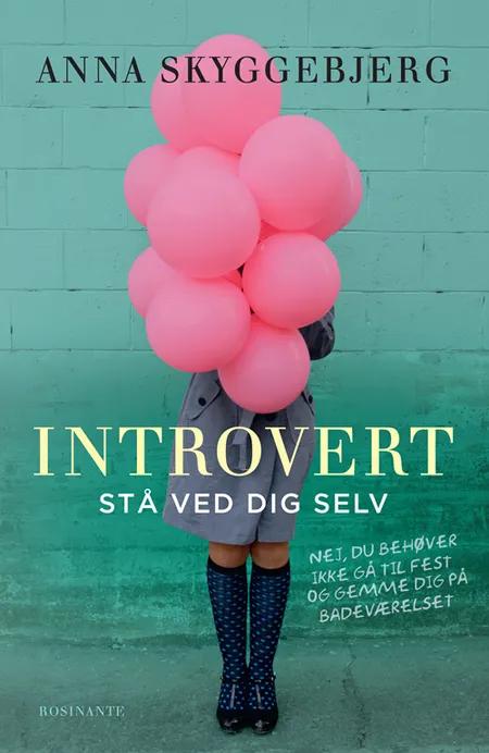Introvert af Anna Skyggebjerg