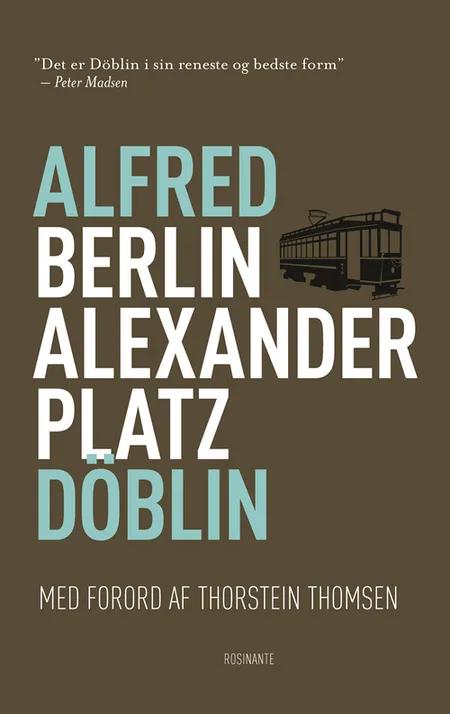 Berlin Alexanderplatz af Alfred Döblin