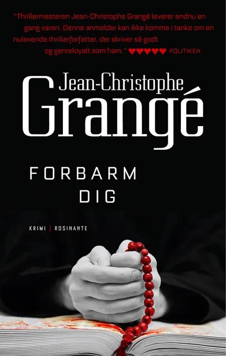 Forbarm dig af Jean-Christophe Grangé