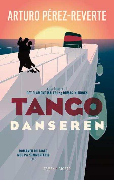 Tangodanseren af Arturo Pérez-Reverte