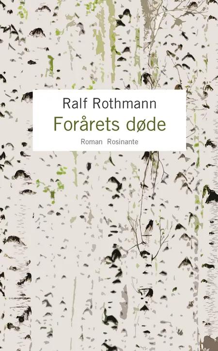 Forårets døde af Ralf Rothmann