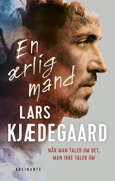 En ærlig mand af Lars Kjædegaard