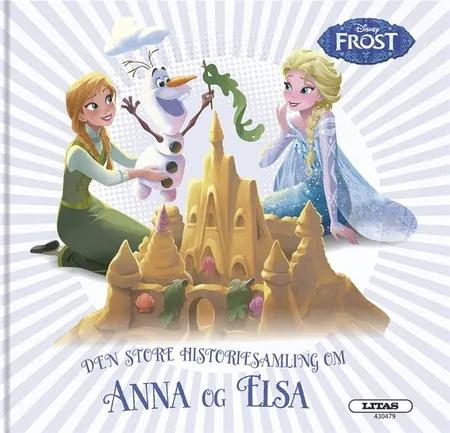 Den store historiesamling om Anna og Elsa 