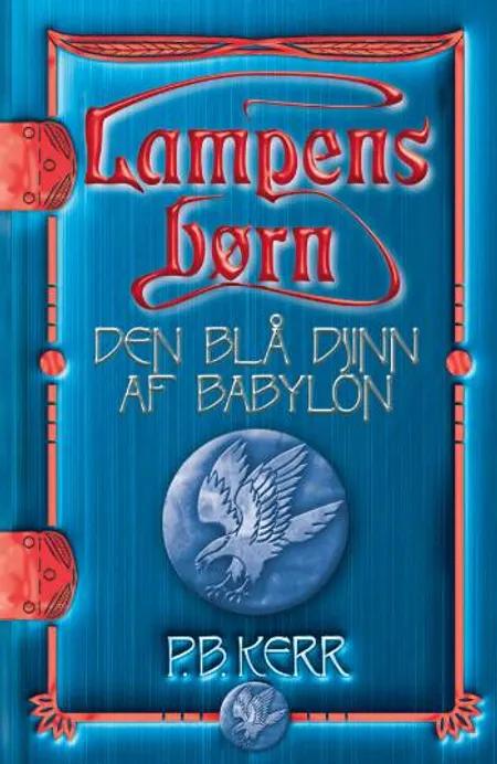 Den Blå Djinn af Babylon af Philip Kerr