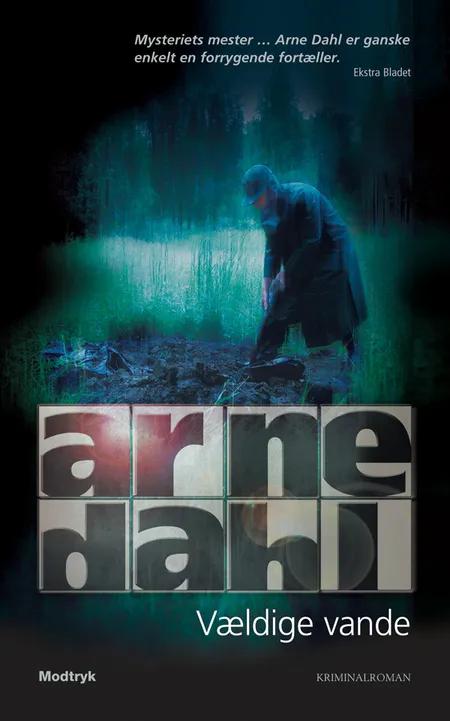 Vældige vande af Arne Dahl