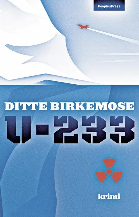 U-233 af Ditte Birkemose
